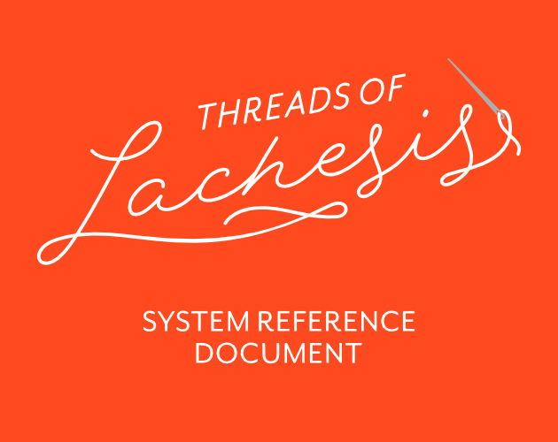 Threads of Lachesis